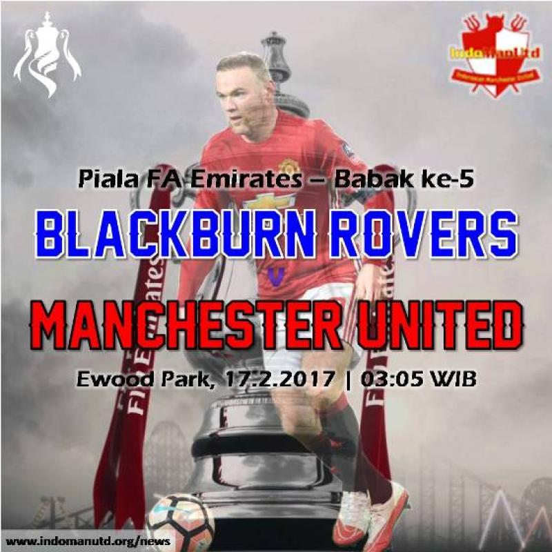Preview - Piala FA: Blackburn Rovers vs Manchester United